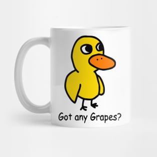 Got Any Grapes? Mug